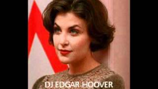 DJ Edgar Hoover - Ass N' Twin Peaks