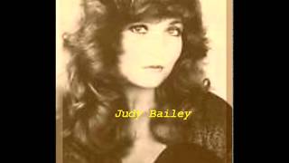 Judy Bailey - There´s A Lot Of Good About Goodbye