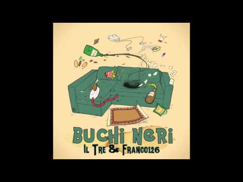 07 - Il Tre & Franco126 - Serotonina feat. Carl Brave