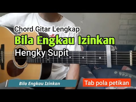 Kunci Gitar Bila Engkau Izinkan - Hengky Supit
