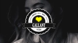 Gallant - Bourbon