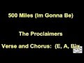 I'm Gonna Be (500 Miles) - The Proclaimers - Lyrics - Chords