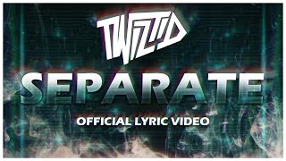 Twiztid - Separate (Official Lyric Video)