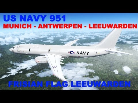 [FSX] LIVE STREAM | FRISIAN FLAG TRANSFER | US NAVY 951 | MUNICH - ANTWERPEN - LEEUWARDEN | IVAO