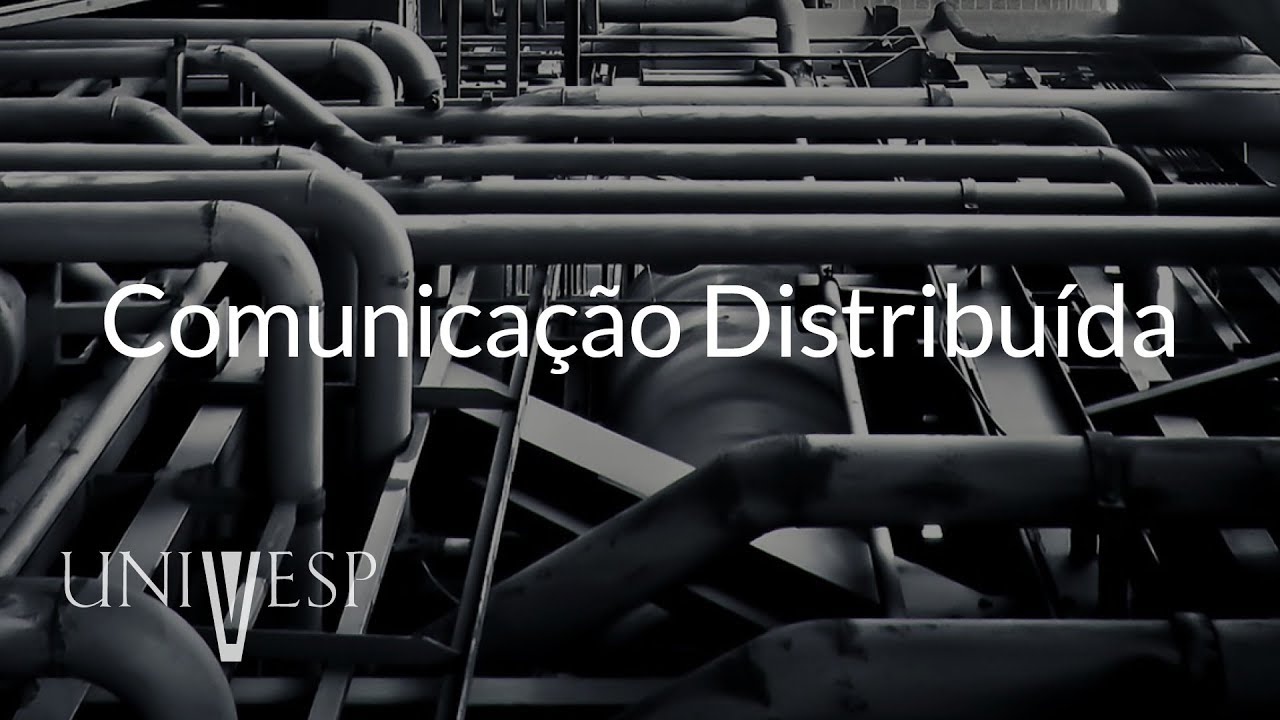 Sistemas Distribuídos - Aula 07 - Comunicação Distribuída