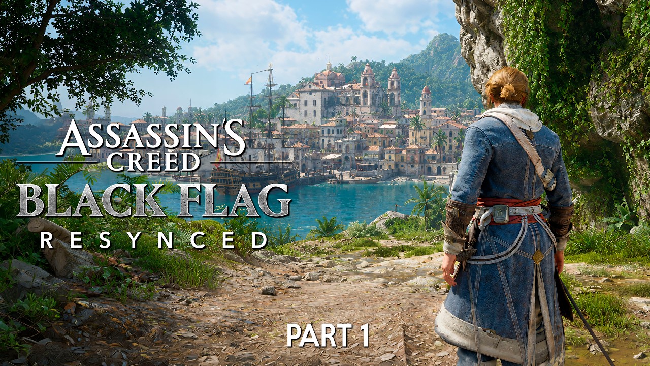 ASSASSIN'S CREED BLACK FLAG RESYNCED Gameplay Walkthrough Part 1 (Full Game)