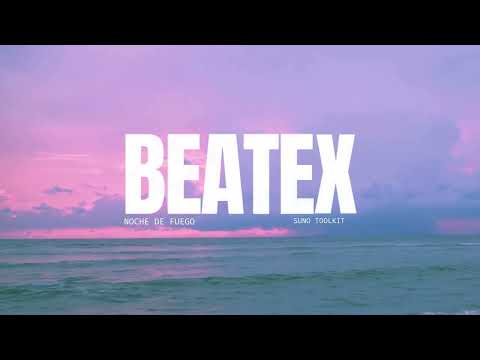 Noche de Fuego | BeatEx