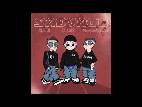 ROBOTKID, SAIZ BR, RVX - SADVAGE (EP COMPLETO)