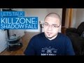 Let's Talk Killzone: Shadow Fall