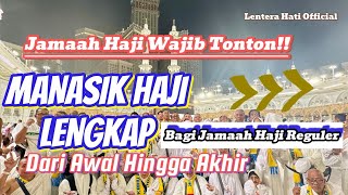 Download lagu MANASIK HAJI LENGKAP. UNTUK JAMAAH HAJI REGULER. DARI AWAL HINGGA AKHIR #haji #makkah #arafah #mina  mp3
