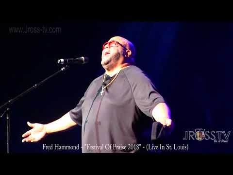 James Ross @ Fred Hammond - "Bread Of Life" (Festival Of Praise 2018) - www.Jross-tv.com