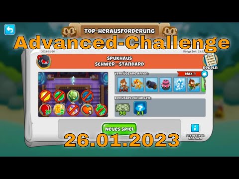 Top-Herausforderung 26.01.2023 | bloonstd6 - Advanced Challenge Round 1 - BTD 6
