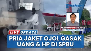 Terekam CCTV! Pria Berjaket Ojek Online Gadungan Gasak Uang dan Handphone di SPBU Patung Tuban