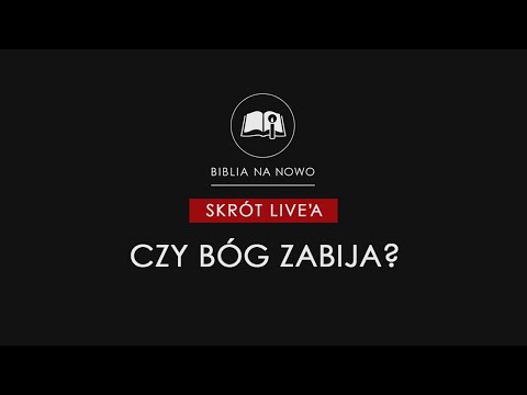 Czy Bóg zabija? - skrót live'a