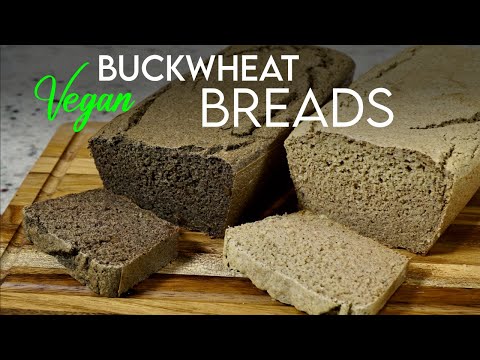 AMAZING PLANT BASED BUCKWHEAT BREAD 🍞 My best bread recipe yet!