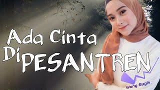 Download lagu ADA CINTA DI PESANTREN FULL MOVIE | FILM INDRAMAYU mp3