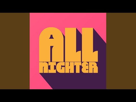 All Nighter (Original Mix)