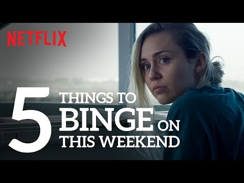 5 things to binge-watch this weekend