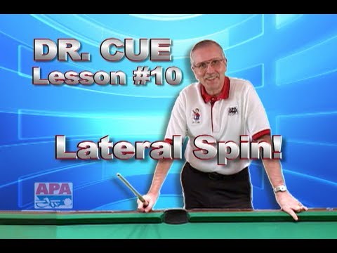 APA Dr. Cue Instruction - Dr. Cue Pool Lesson 10: Cue Ball Control...Lateral (side) Spin
