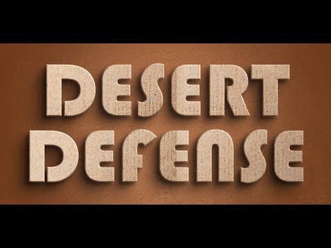 Desert Defense