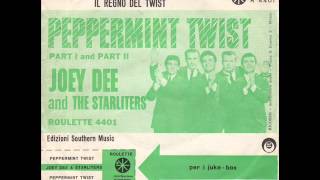 JOEY DEE AND THE STARLITERS - PEPPERMINT TWIST (PART1) - PEPPERMINT TWIST (PART2)
