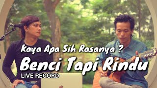 Download lagu Benci Tapi Rindu HandsRight Hutagaol & Marbox || Live Cover Kustik mp3 Download lagu Benci Tapi Rindu HandsRight Hutagaol & Marbox || Live Cover Kustik mp3
