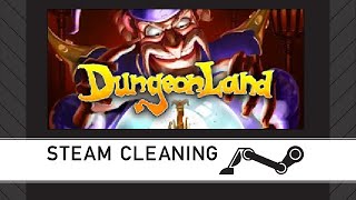 Steam Cleaning - Dungeonland