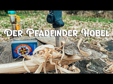 Der Pfadfinder Hobel - schnitze dir deinen eigenen Zunder