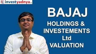 Bajaj Holdings & Investments Ltd - Valuation Update | Why it trades at discount ?