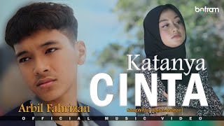 Download lagu Arbil Fahrizan - Katanya Cinta mp3 Download lagu Arbil Fahrizan - Katanya Cinta mp3