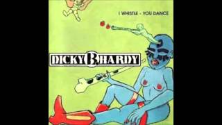 Dicky B.Hardy - Prick Party