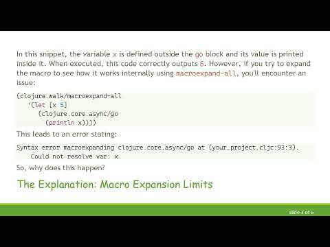 Understanding core.async and the Challenges of Macroexpansion in Clojure