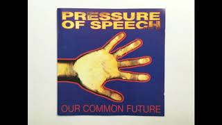 Pressure Of Speech - Back Fed