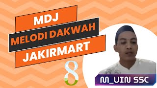 Download lagu Melodi Dakwah JakirMart#08 Nada Dering Sholawat Untuk WA Yang Viral mp3