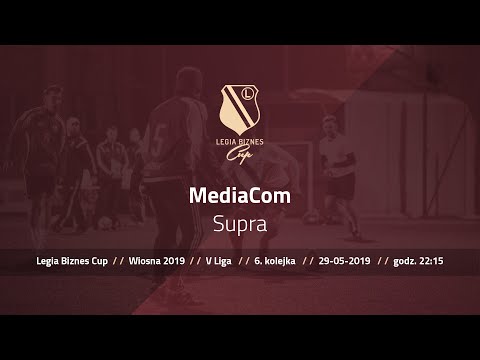 Skrót spotkania MediaCom - Supra ( Legia Biznes Cup Wiosna 2019 )