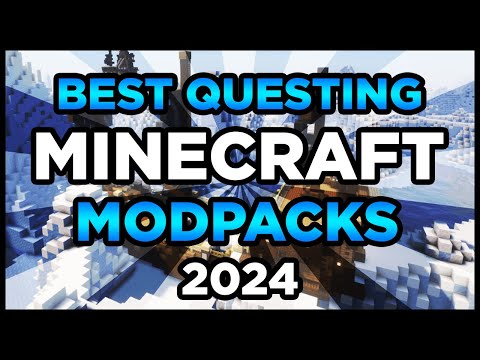 Best Questing Minecraft Modpacks 2024! (Top 5 Questing Minecraft Modpacks)