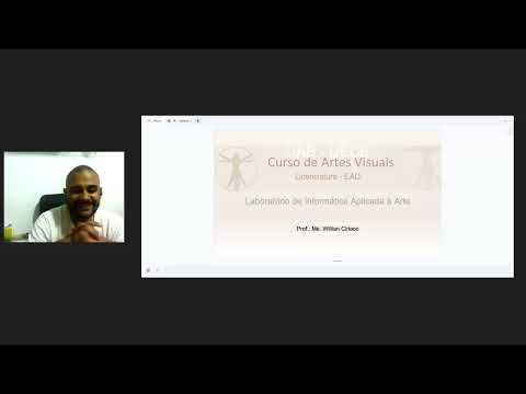 1º. ENCONTRO - Laboratório de Informática Aplicado à Arte – Prof. Willian | 08/10/2025