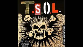 TSOL - Fuck You Tough Guy