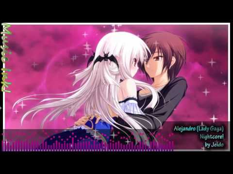 Alejandro (Lady Gaga) Nightcore!