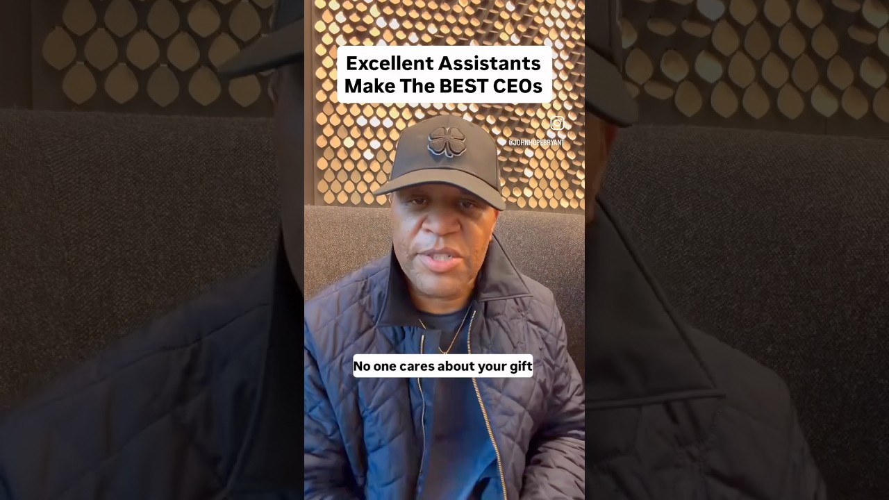 Excellent Assistants Make The Best CEOs