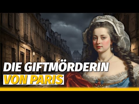 EINE ADLIGE GIFTMÖRDERIN? | Die MORDE von MARIE-MADLEINE DE BRINVILLIERS