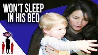Toddler Refuses To Sleep In His Own Bed | Supernanny