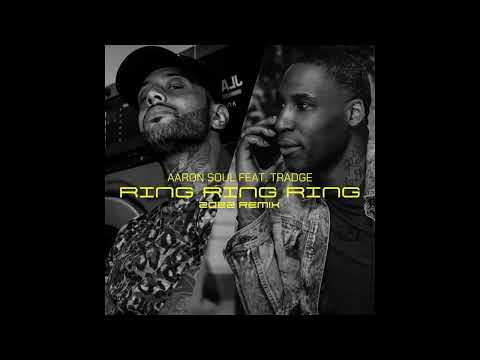 AARON SOUL / TRADGE: RING RING RING 2022 (20TH ANNIVERSARY REMIX)