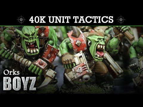 Ork Boyz Warhammer 40K 8th Edition Tactics & Unit Showcase