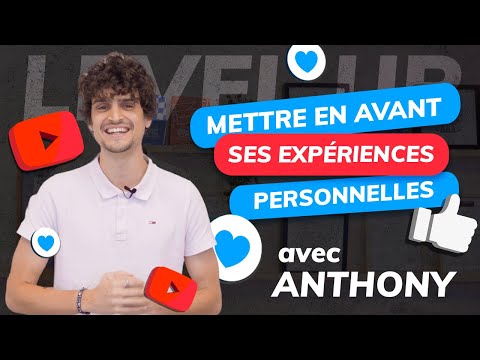 LEVEL UP - Mettre en avant ses expériences personnelles