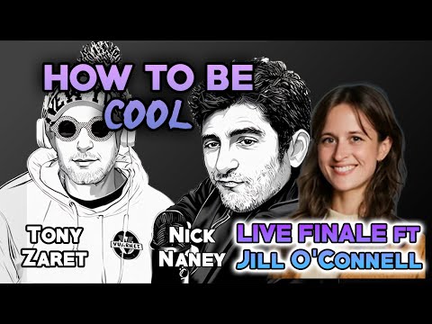 How To Be Cool: THE FINALE ft. Jill O'Connell
