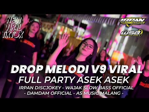 DJ MELODY V9 VIRAL TIKTOK X ALWAYS LOVING YOU FEAT DAMDAM OFFICIAL AND AS MUSIC