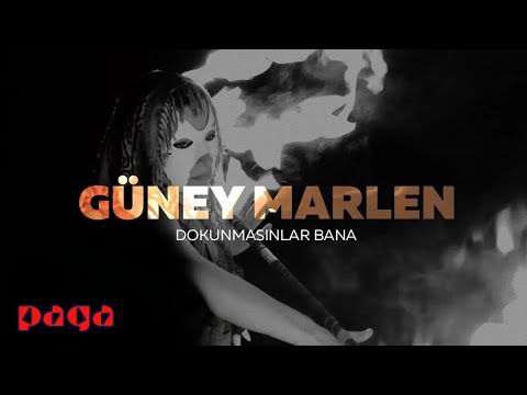 Dokunmasınlar Bana - Güney Marlen
