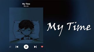 [แปลไทย] My Time - Bo en Thaisub