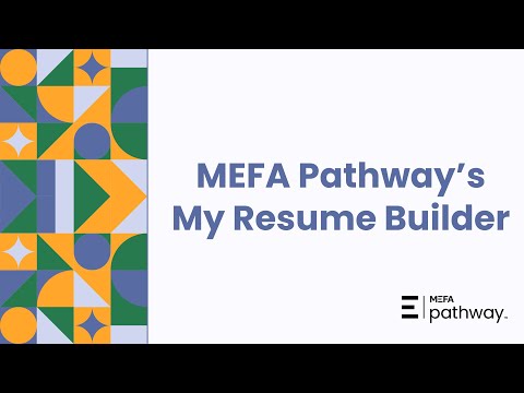 MEFA Pathway’s My Resume Tool